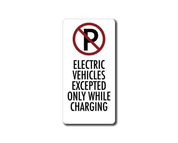 Ev Parking Only While Charging